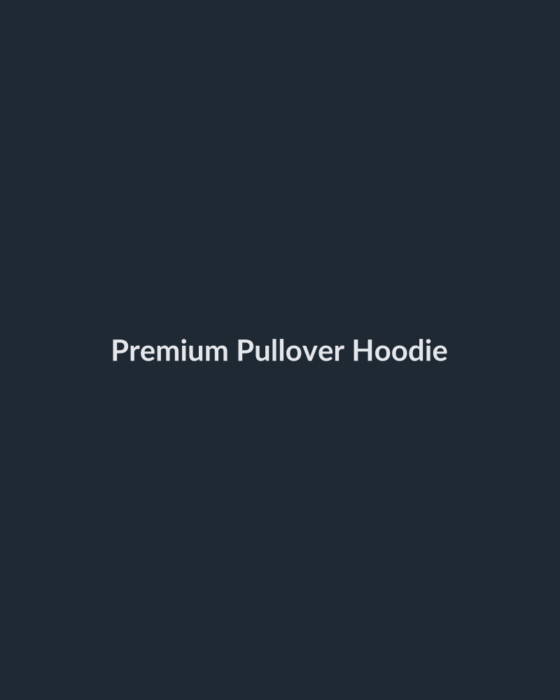 Premium Pullover Hoodie - HIRVY